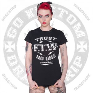Dragstrip Kustom Womens Trust No One T`shirt